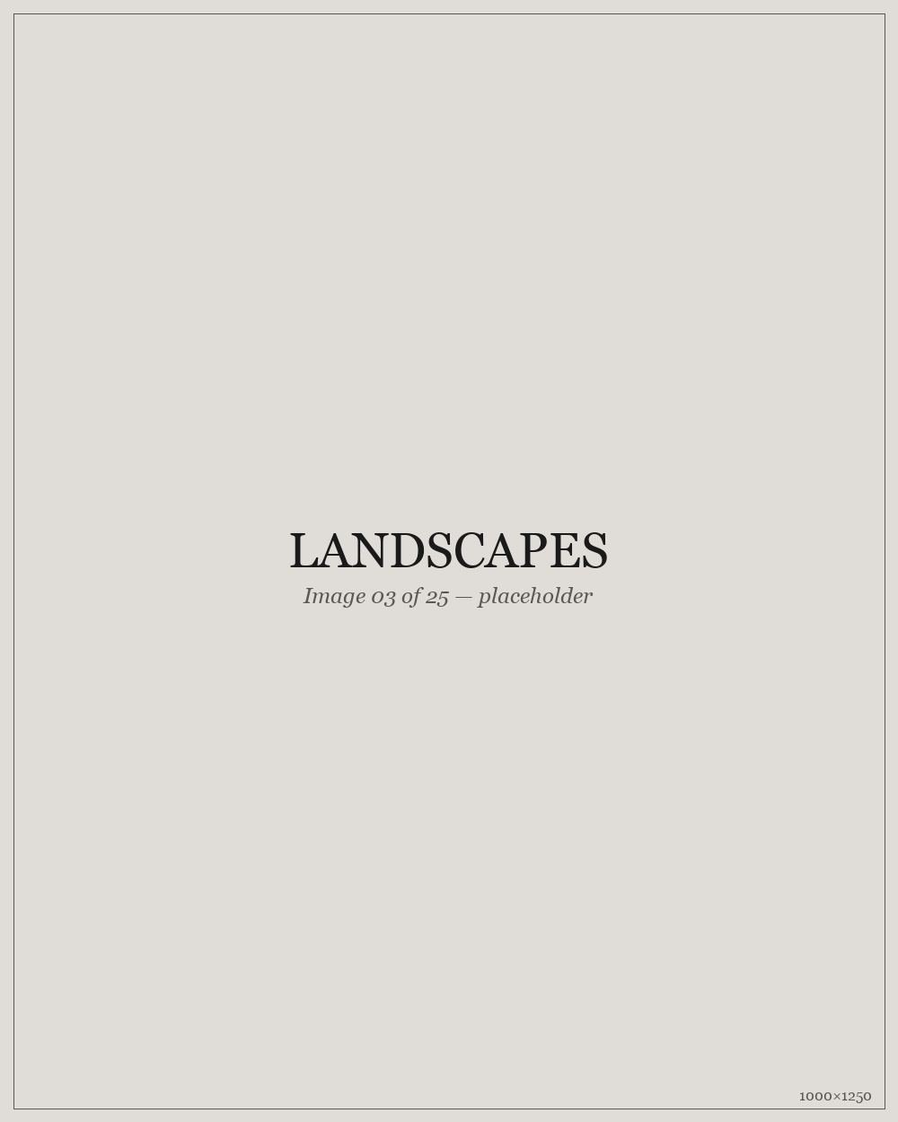 Landscapes — placeholder image 03